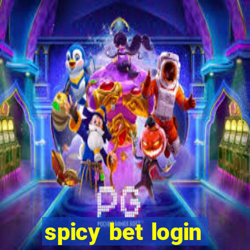 spicy bet login