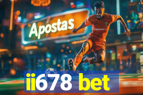 ii678 bet