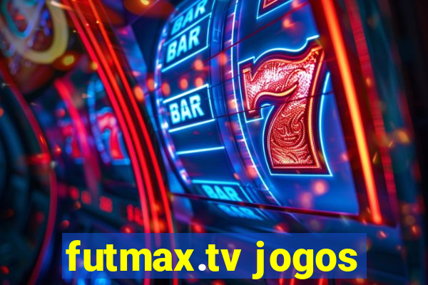 futmax.tv jogos