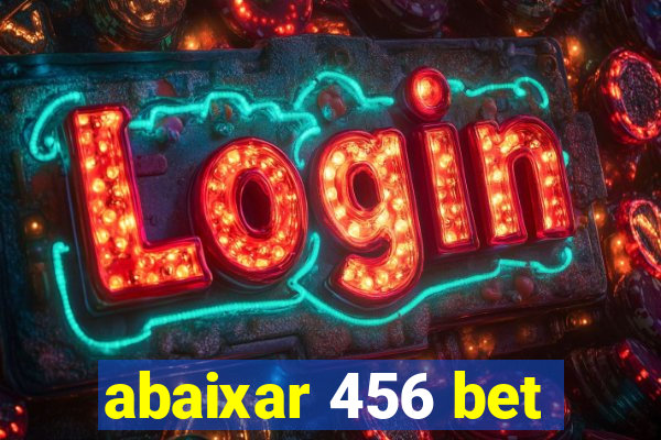 abaixar 456 bet