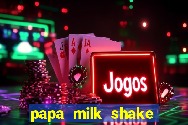 papa milk shake click jogos