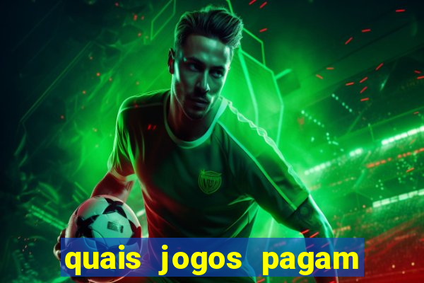 quais jogos pagam de verdade