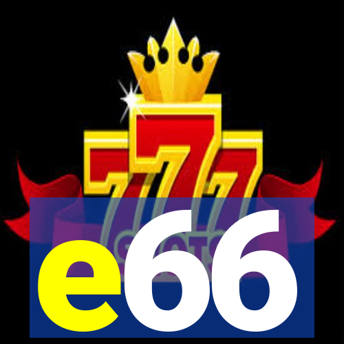 e66