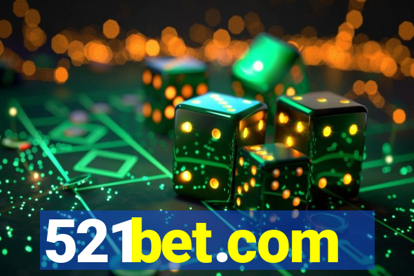 521bet.com