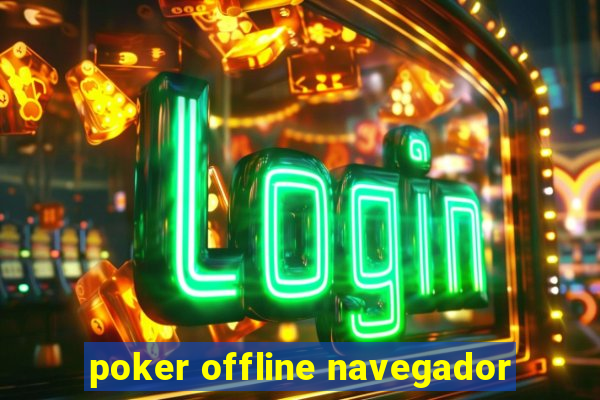 poker offline navegador