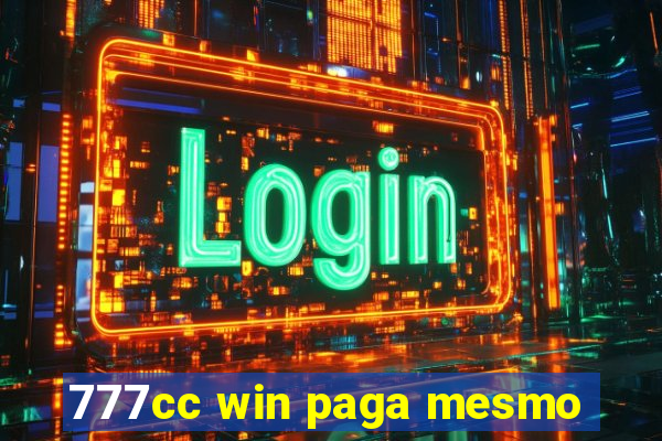 777cc win paga mesmo