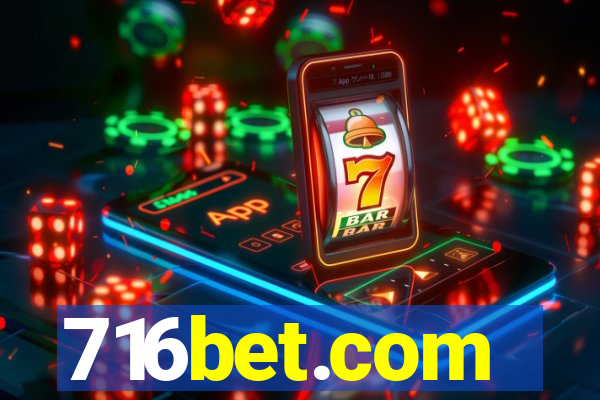 716bet.com