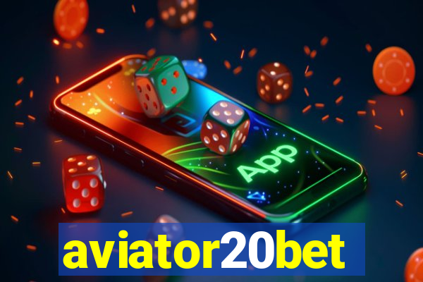 aviator20bet