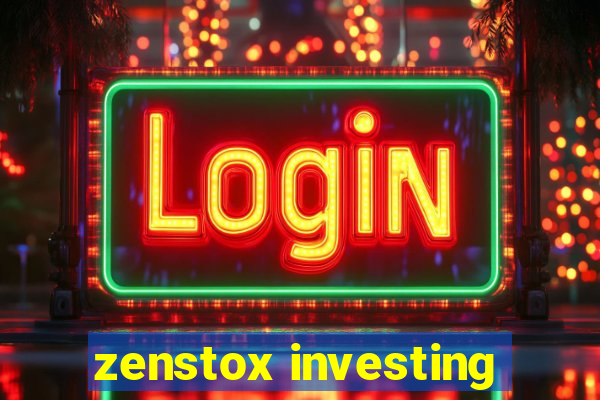 zenstox investing