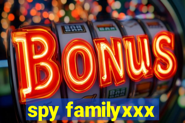 spy familyxxx