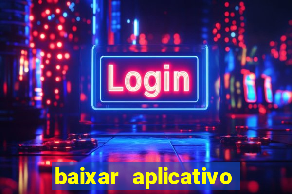 baixar aplicativo mercado pago