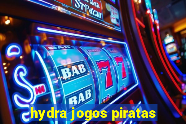 hydra jogos piratas