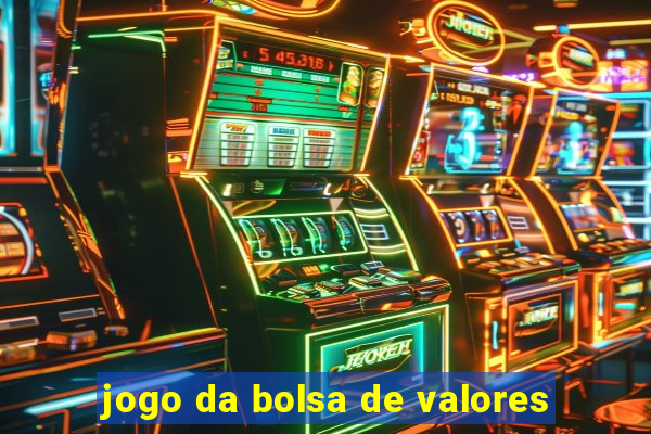 jogo da bolsa de valores