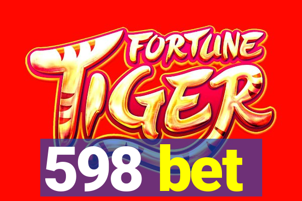 598 bet