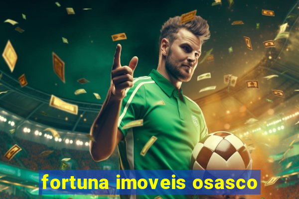 fortuna imoveis osasco