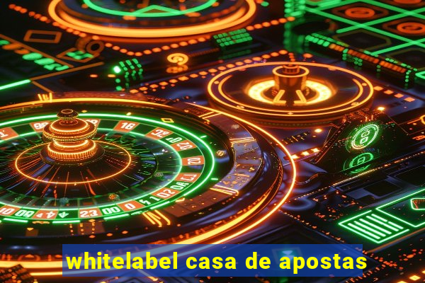 whitelabel casa de apostas