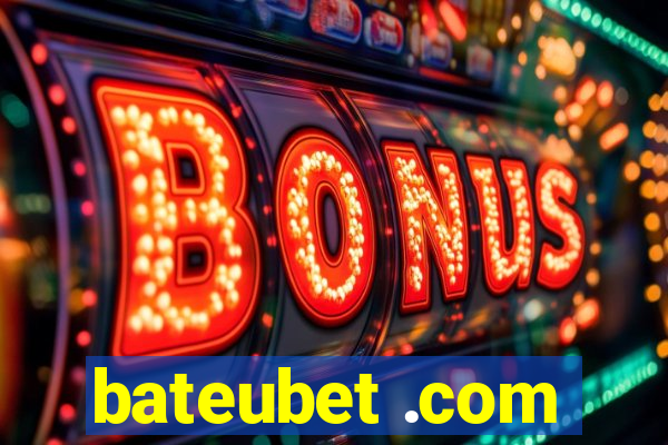 bateubet .com