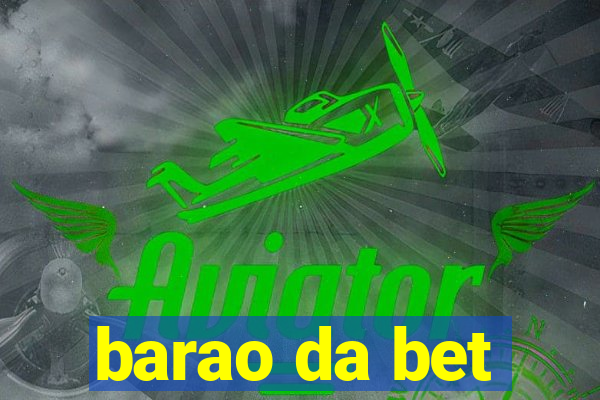 barao da bet