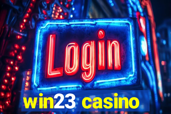 win23 casino