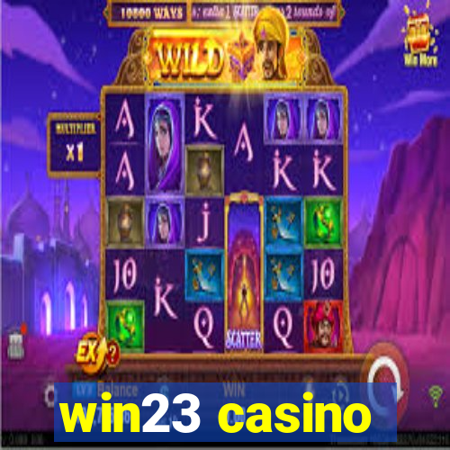 win23 casino