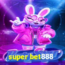 super bet888