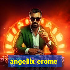 angelilx erome