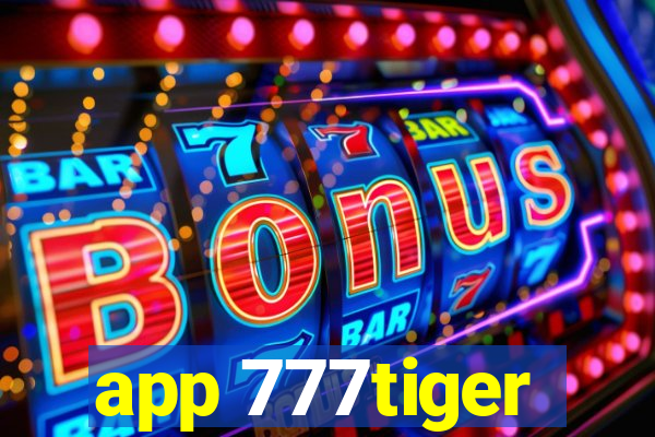 app 777tiger