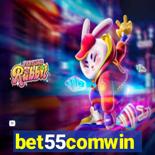 bet55comwin