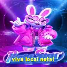 viva local natal