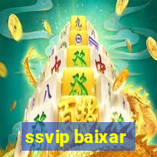 ssvip baixar