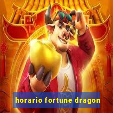 horario fortune dragon