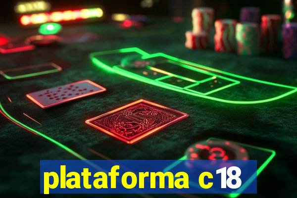 plataforma c18