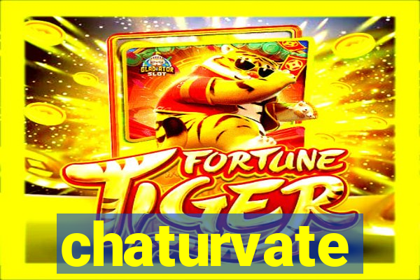 chaturvate