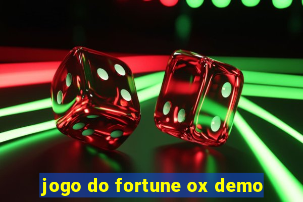 jogo do fortune ox demo