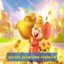 garota programa cruzeiro