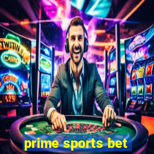 prime sports bet