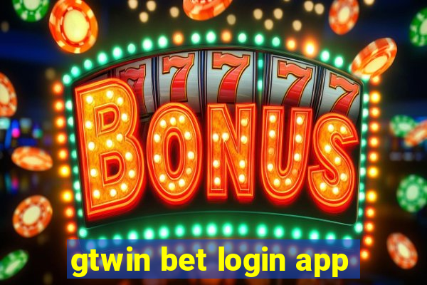 gtwin bet login app