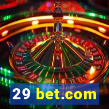 29 bet.com