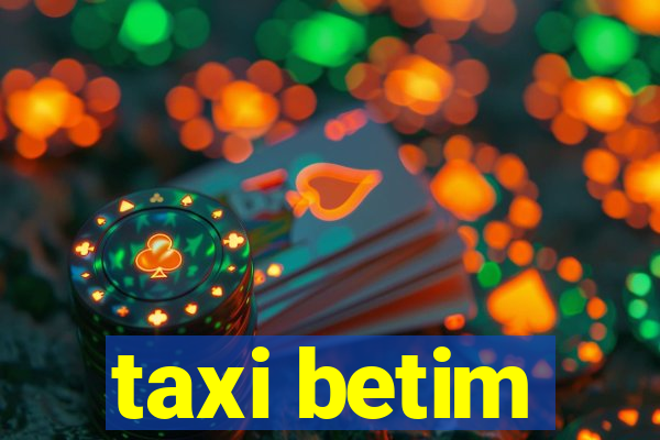 taxi betim