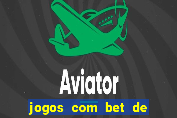 jogos com bet de 1 centavo