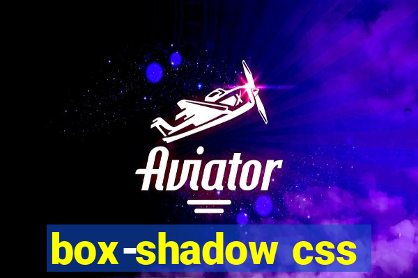 box-shadow css