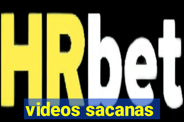 videos sacanas