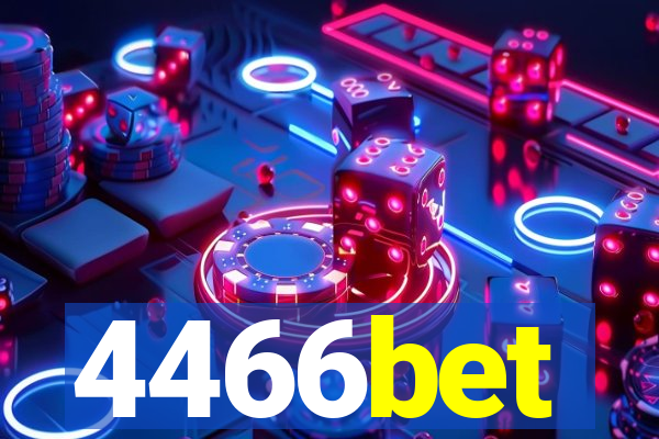 4466bet