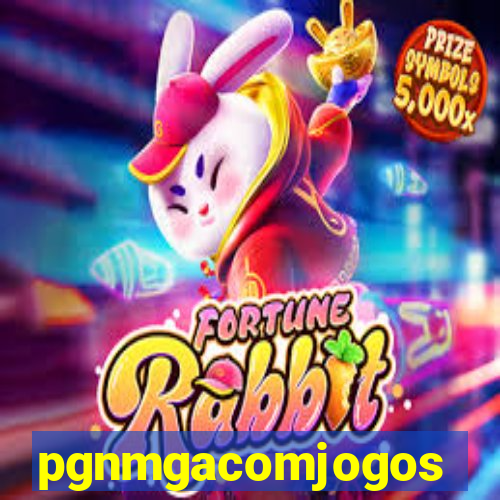 pgnmgacomjogos