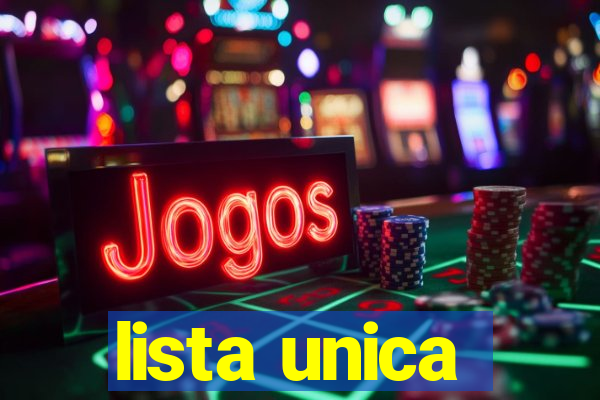 lista unica