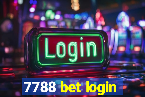 7788 bet login