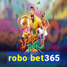 robo bet365