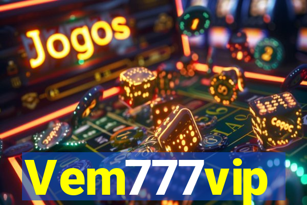 Vem777vip