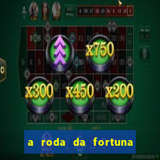 a roda da fortuna o que ele sente por mim