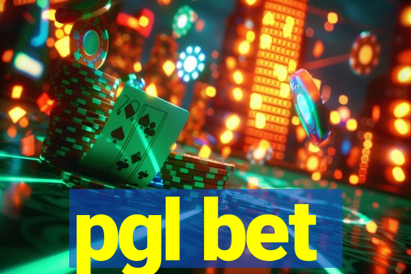 pgl bet